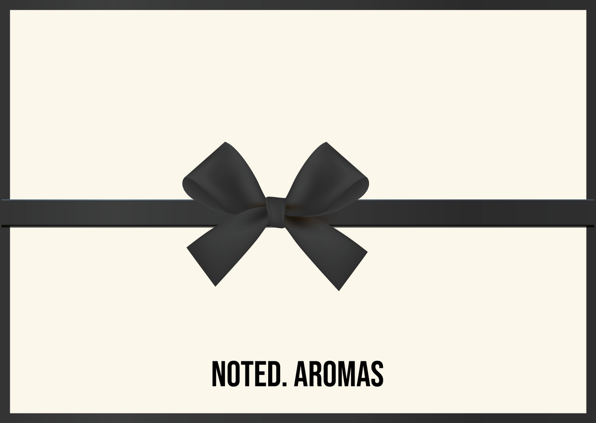 Noted Aromas eGift Card*